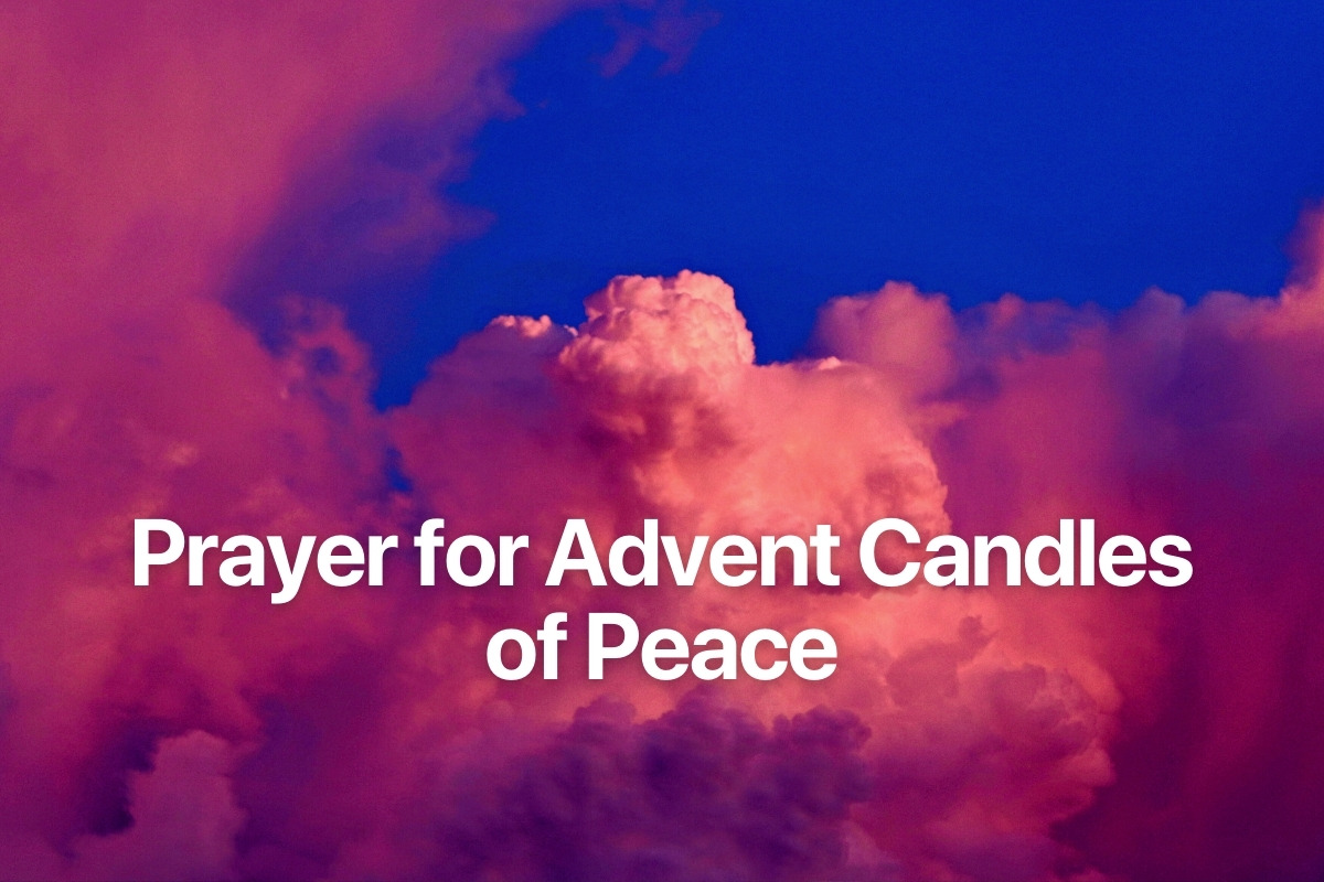 Prayer for Advent Candles of Peace