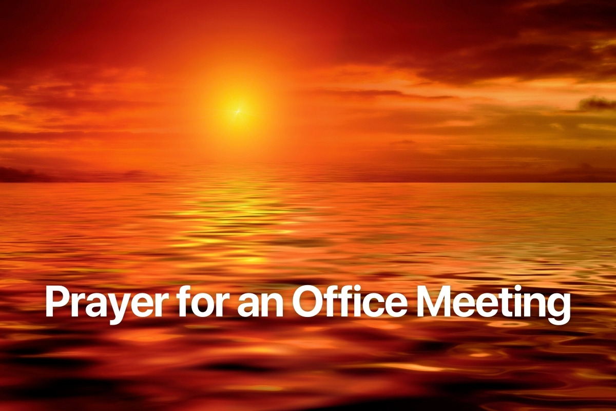 Prayer for an Office Meeting