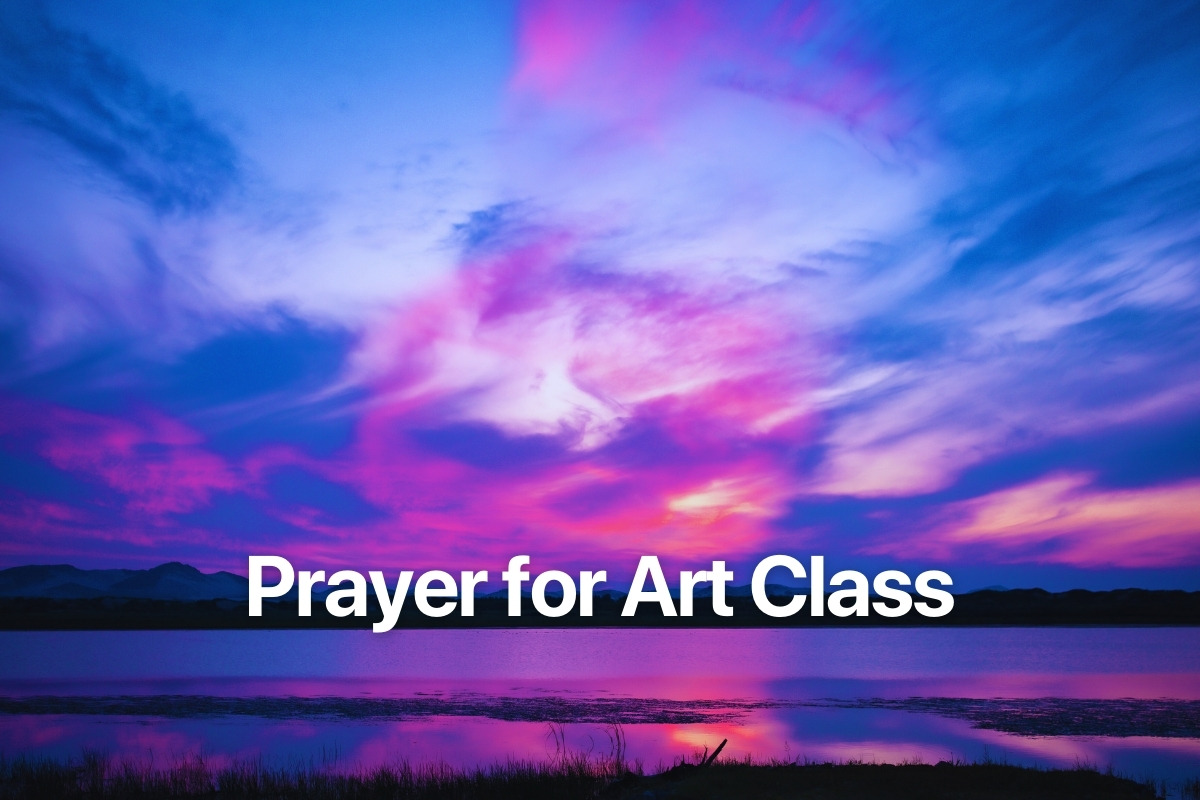 Prayer for Art Class