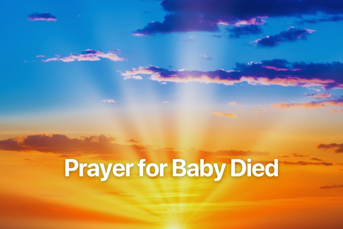 Prayer for Baby Died