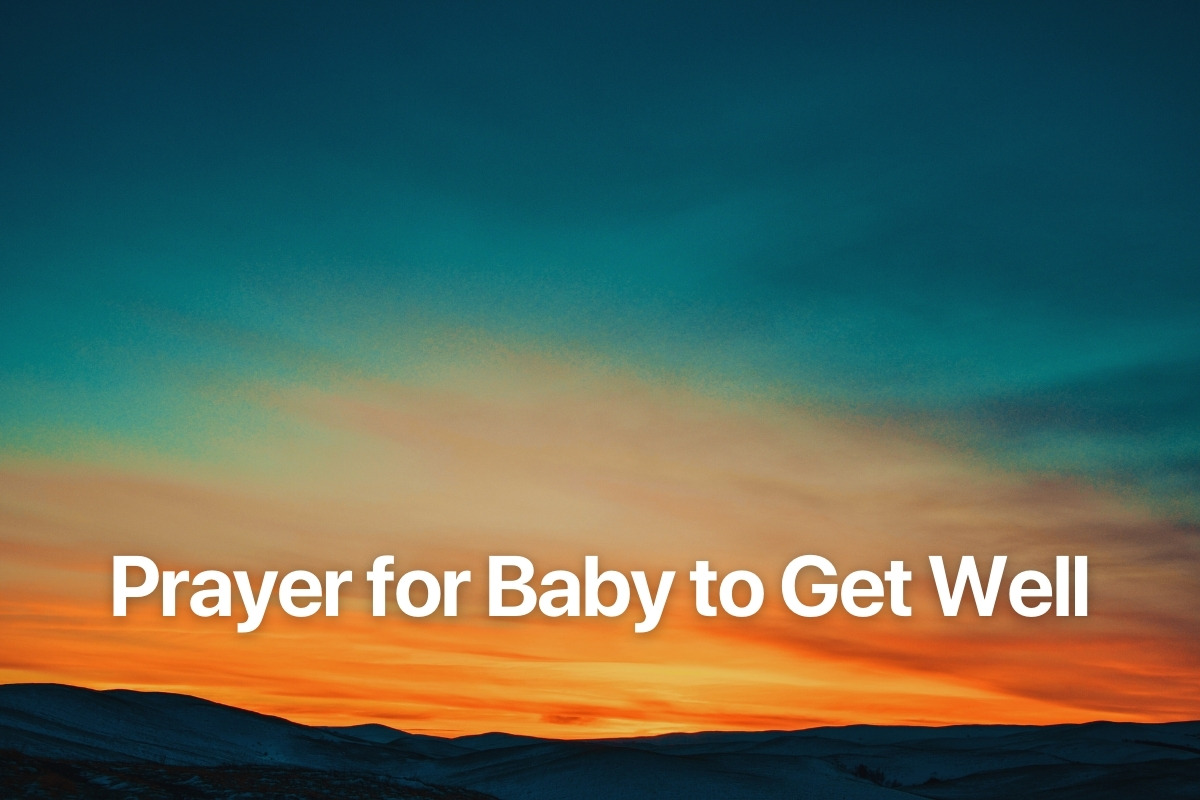 Prayer for Baby to Get Well