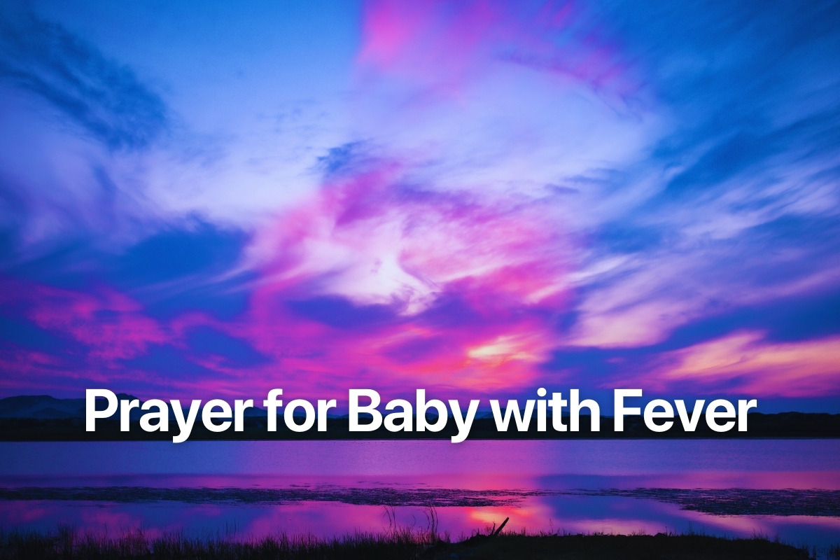 Prayer for Baby with Fever