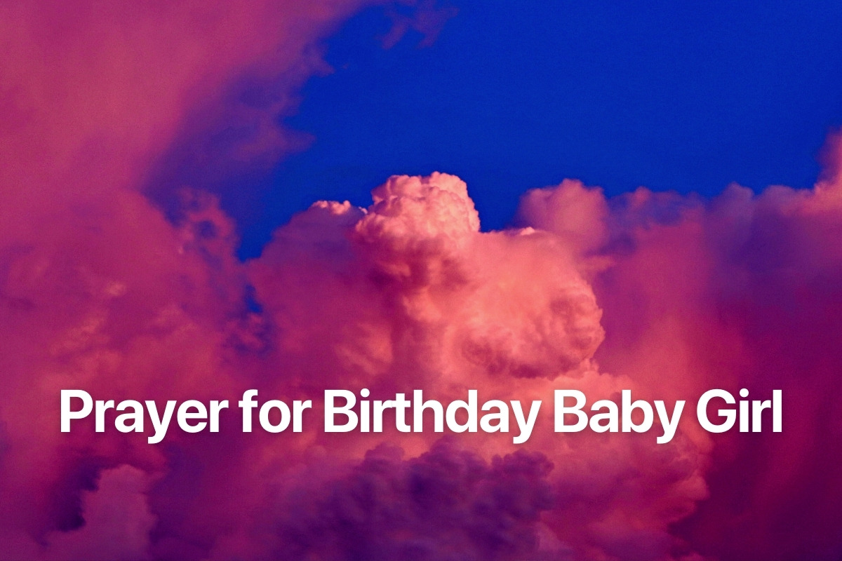 Prayer for Birthday Baby Girl
