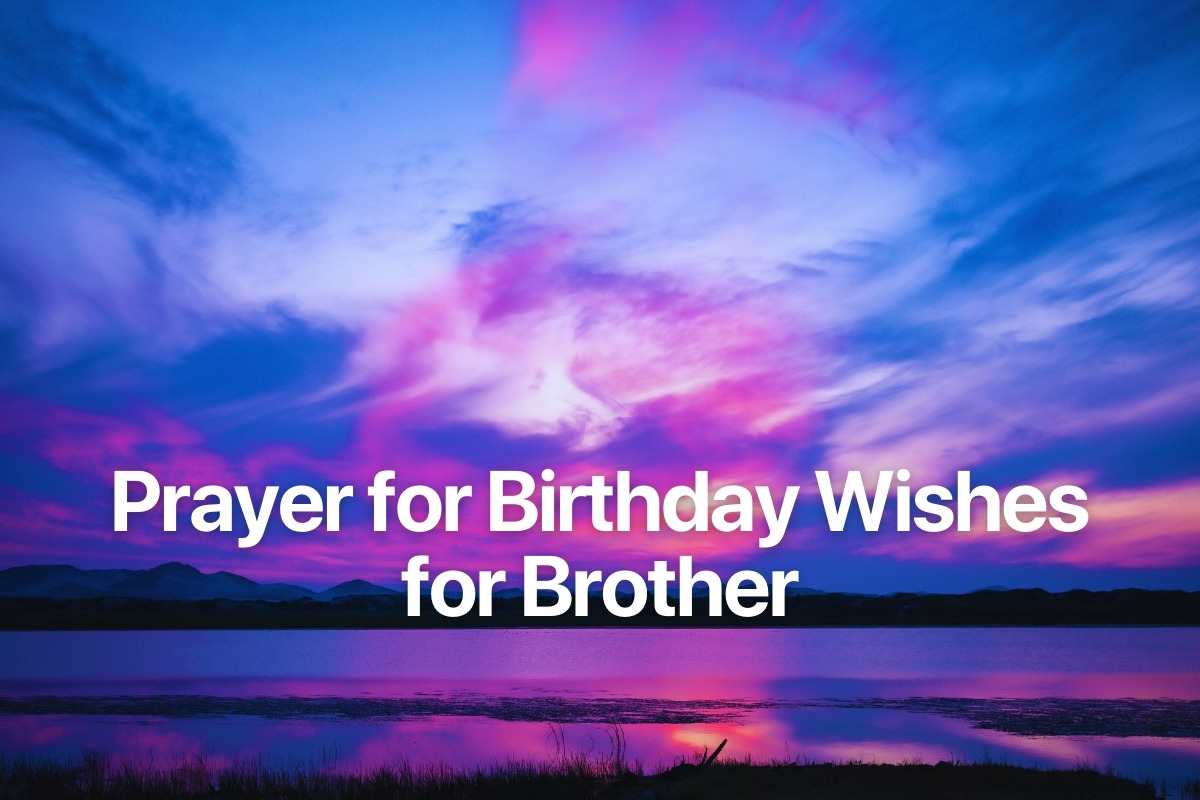 Prayer for Birthday Wishes for Brother