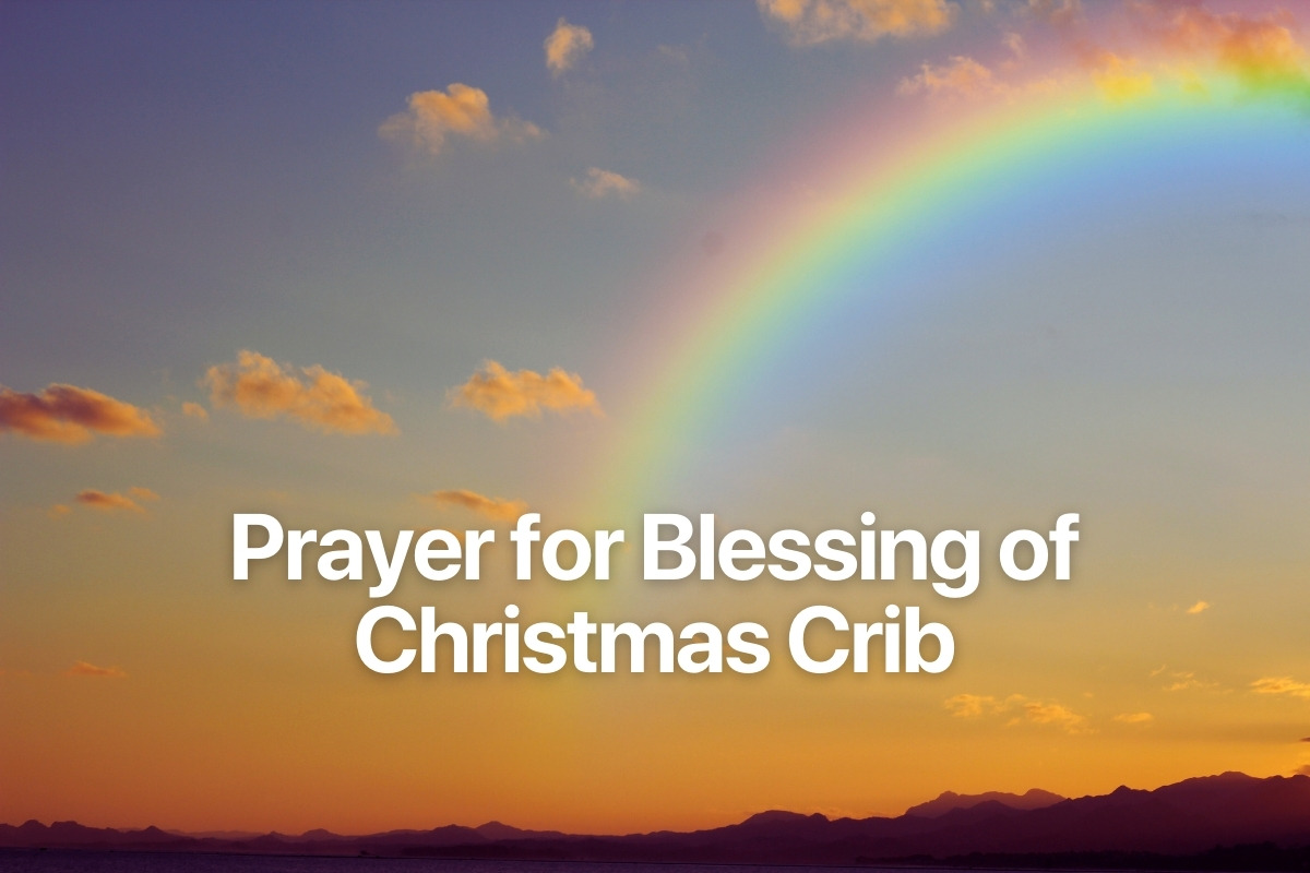 Prayer for Blessing of Christmas Crib