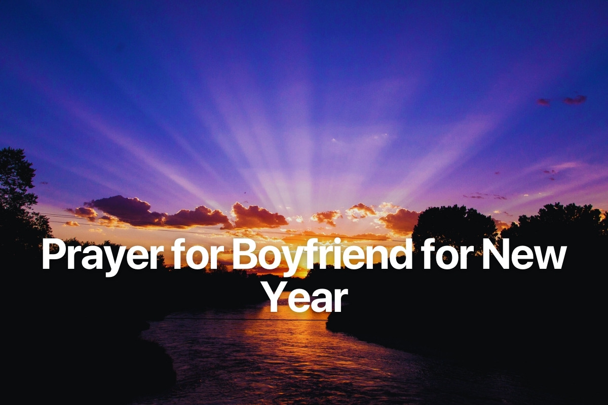Prayer for Boyfriend for New Year