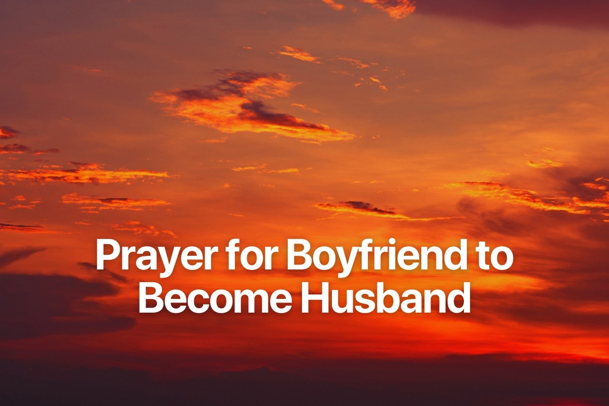 Prayer for Boyfriend to Become Husband