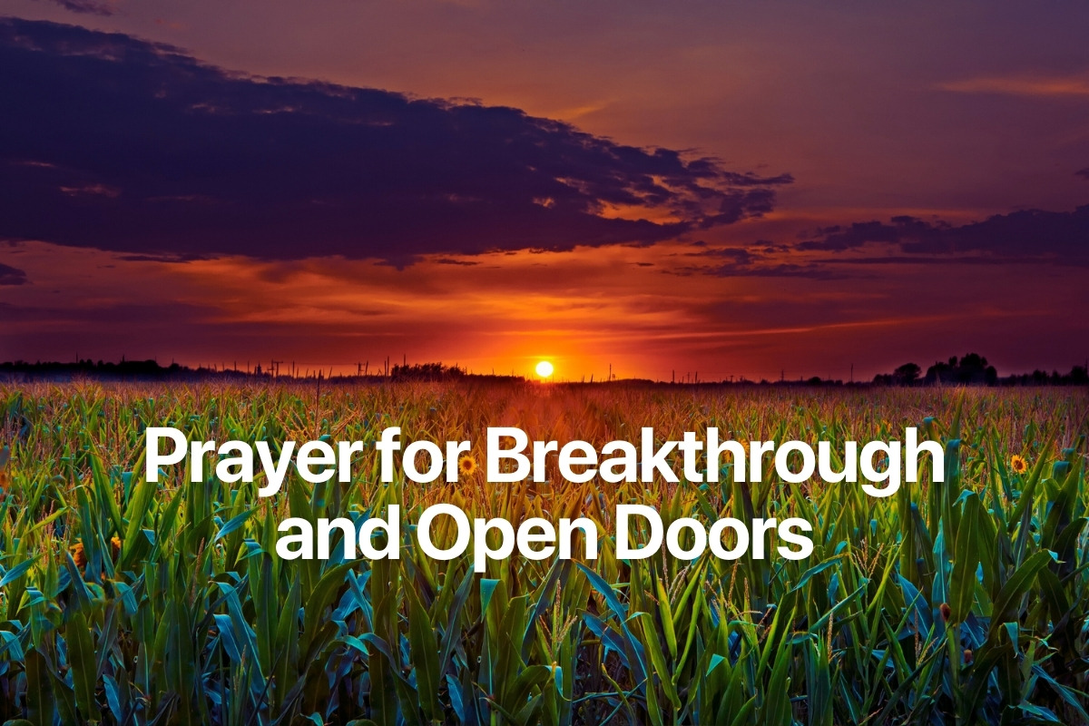 Prayer for Breakthrough and Open Doors
