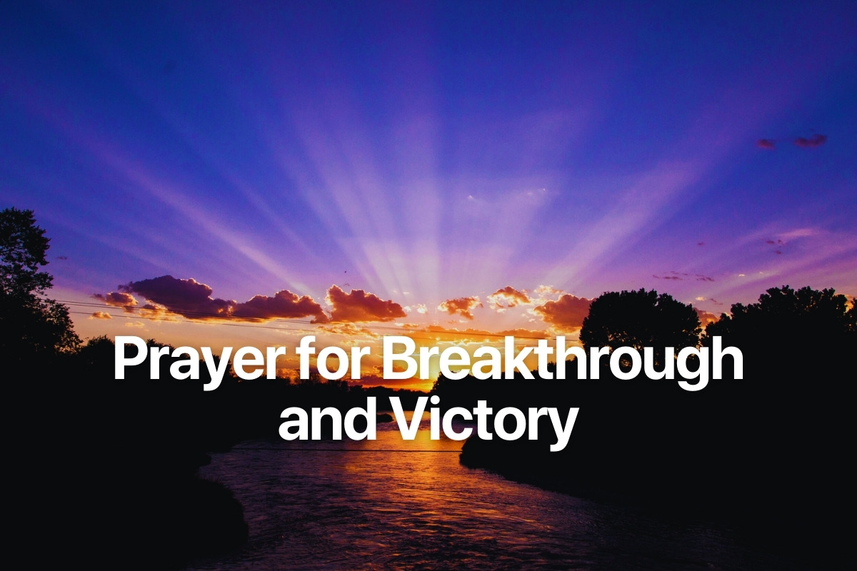 Prayer for Breakthrough and Victory