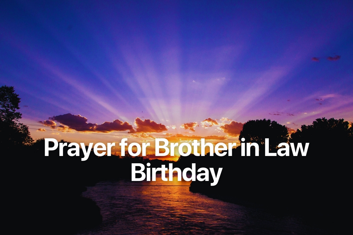Prayer for Brother in Law Birthday