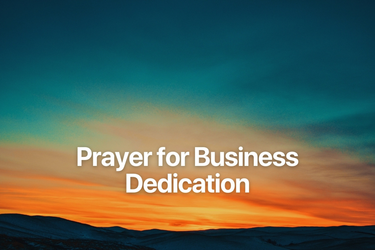 Prayer for Business Dedication