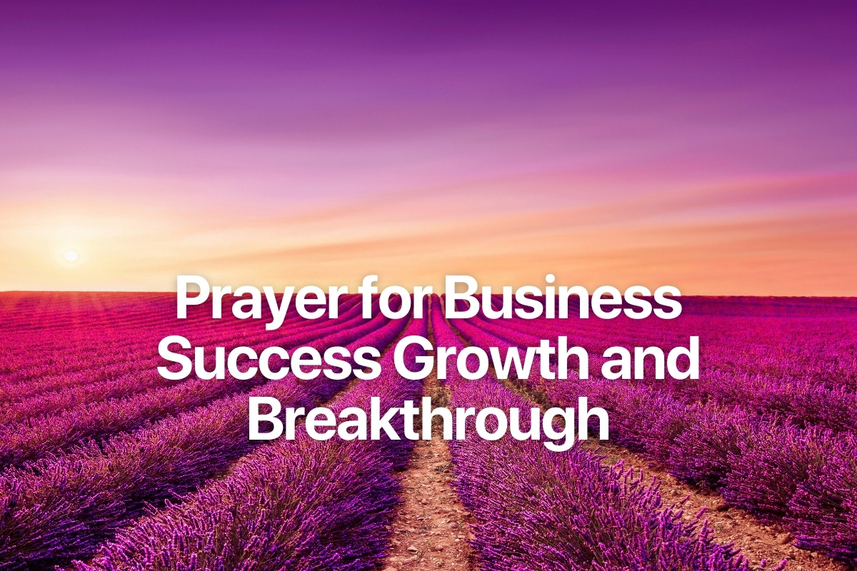 Prayer for Business Success Growth and Breakthrough
