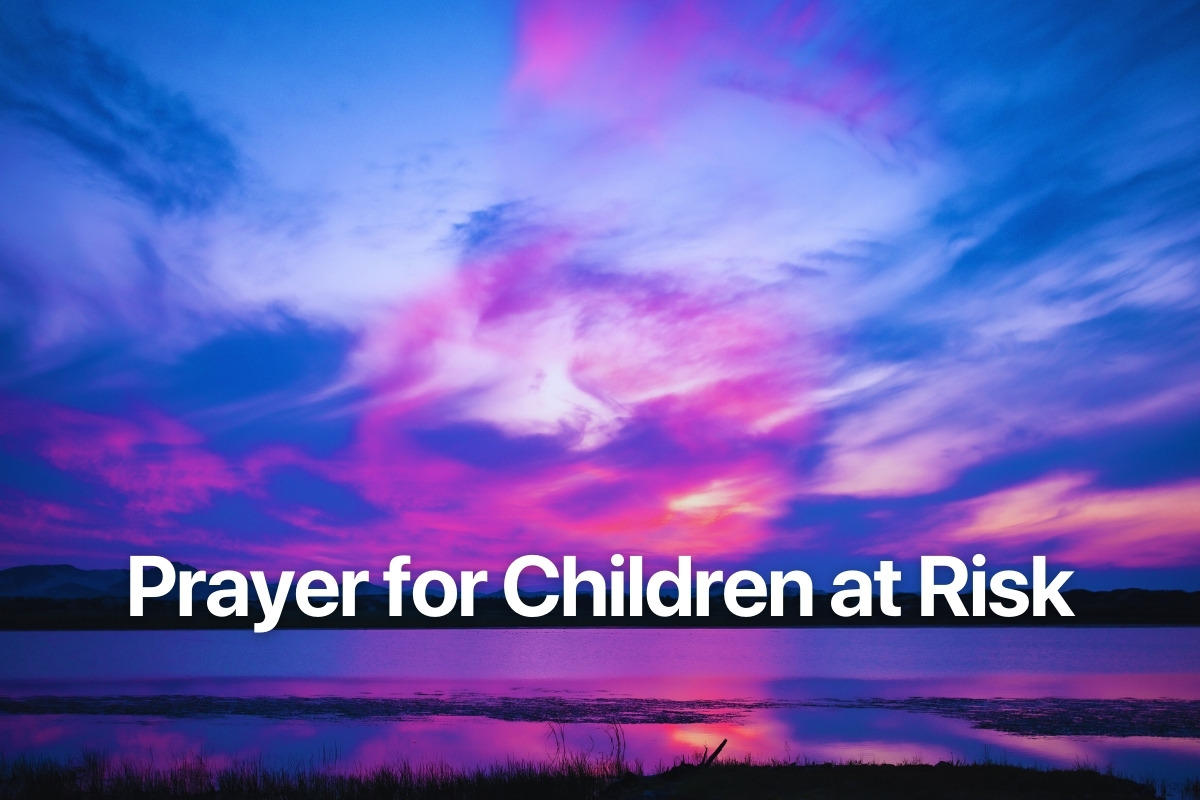 Prayer for Children at Risk
