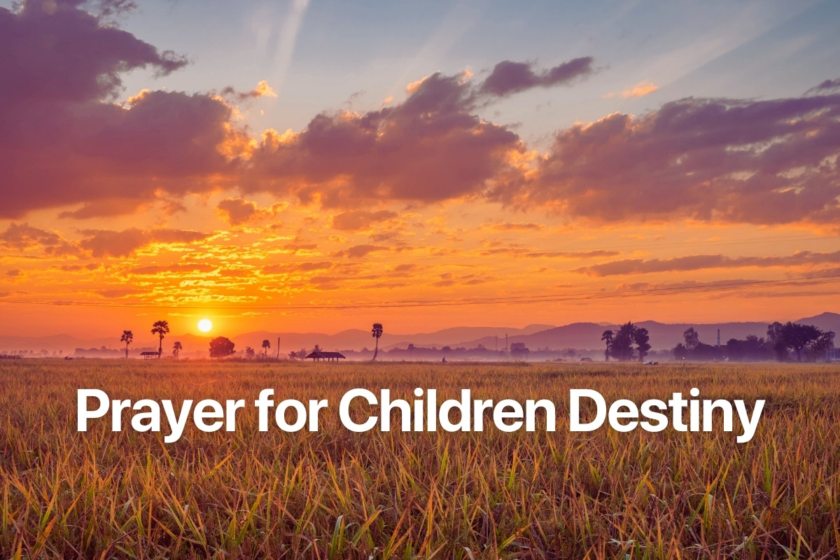 Prayer for Children Destiny