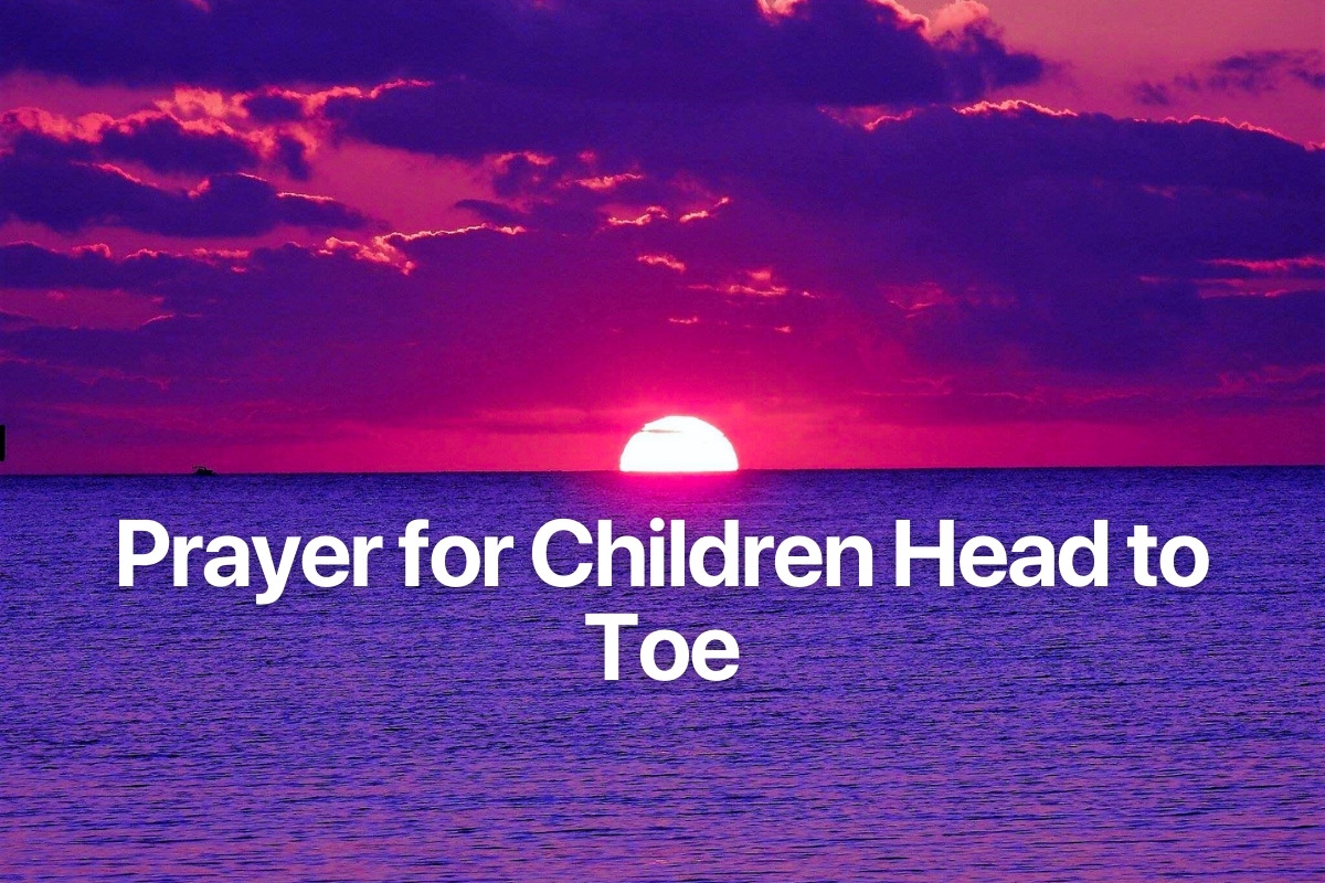 Prayer for Children Head to Toe
