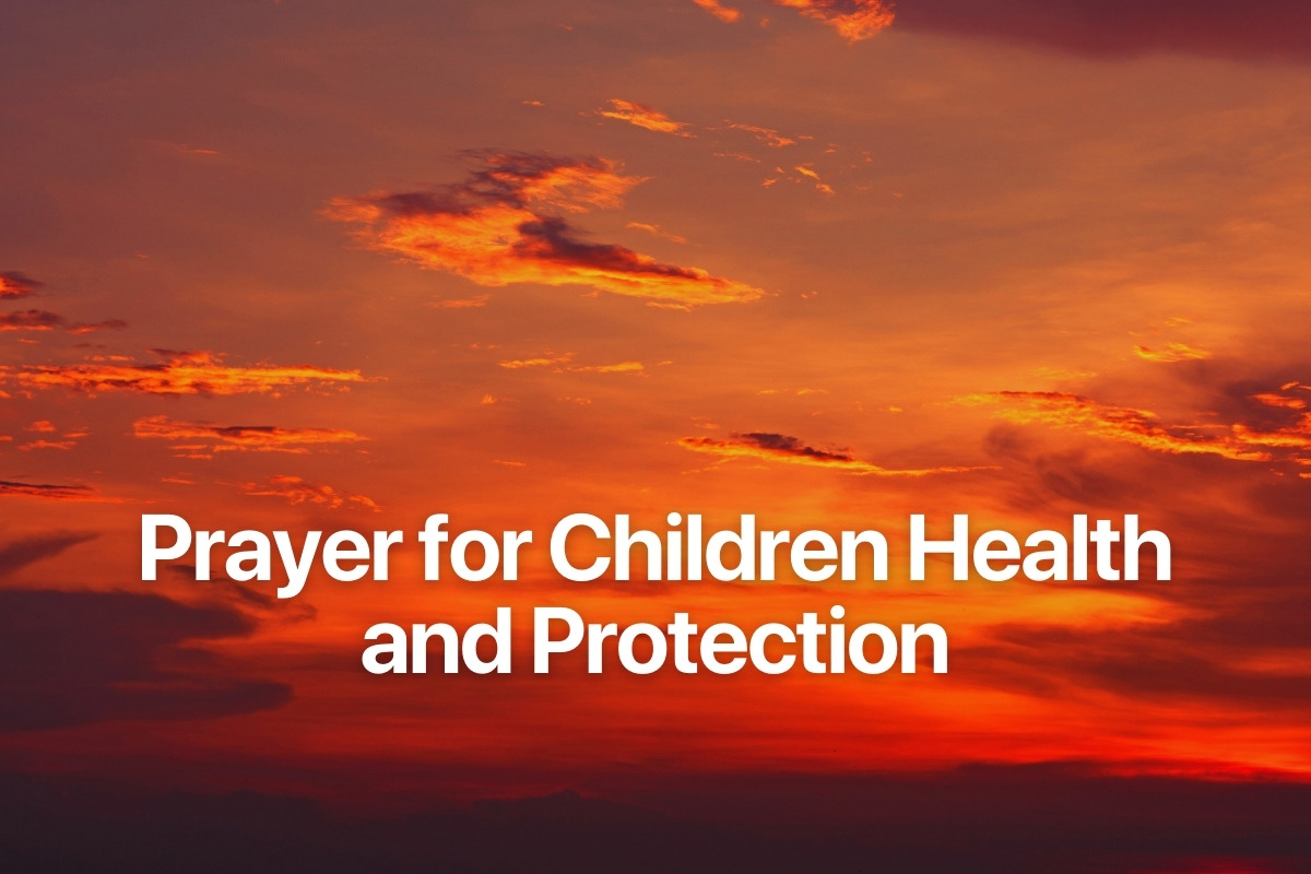 Prayer for Children Health and Protection