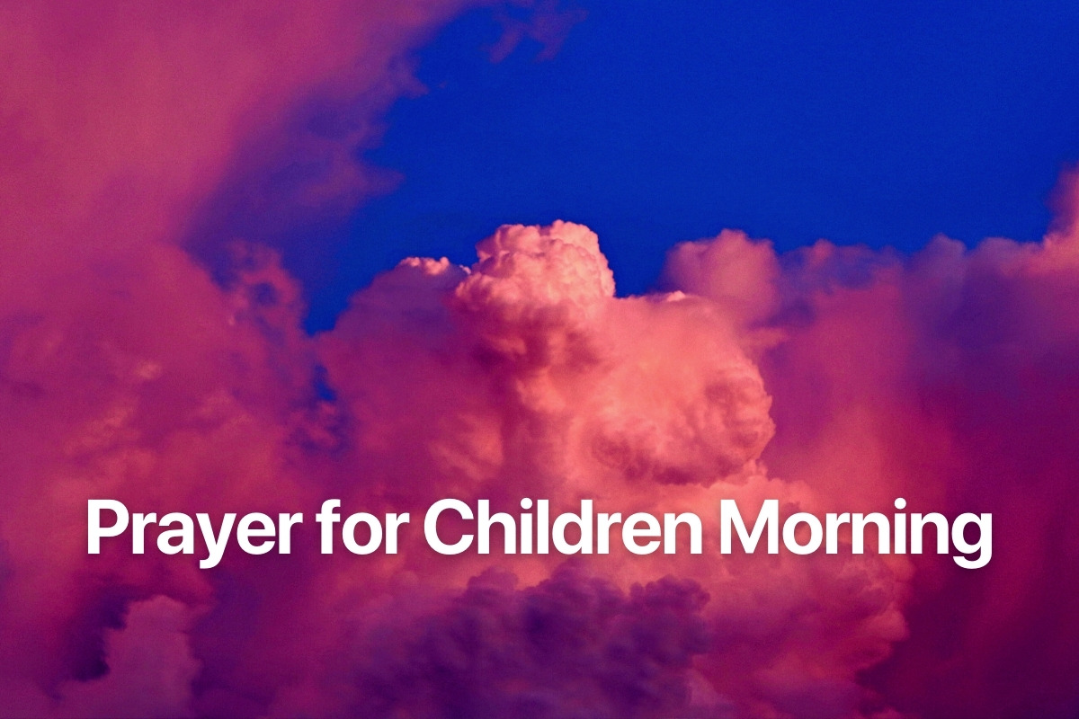 Prayer for Children Morning