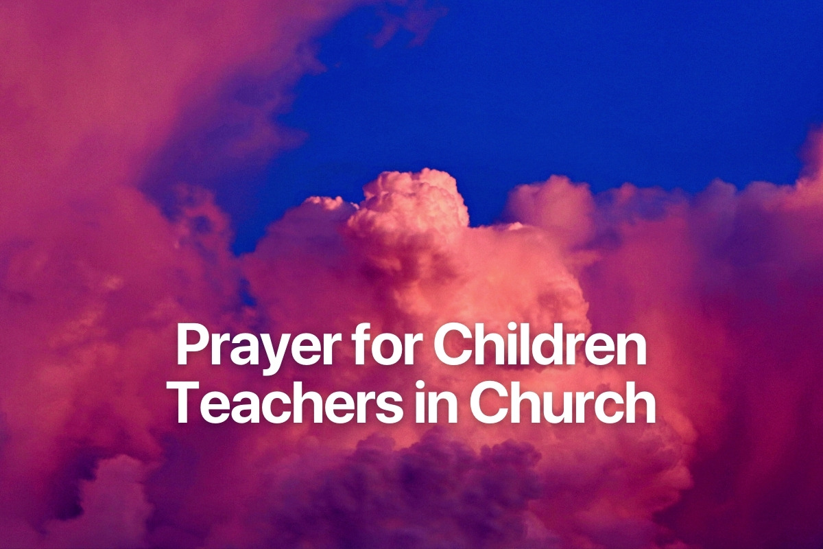 Prayer for Children Teachers in Church