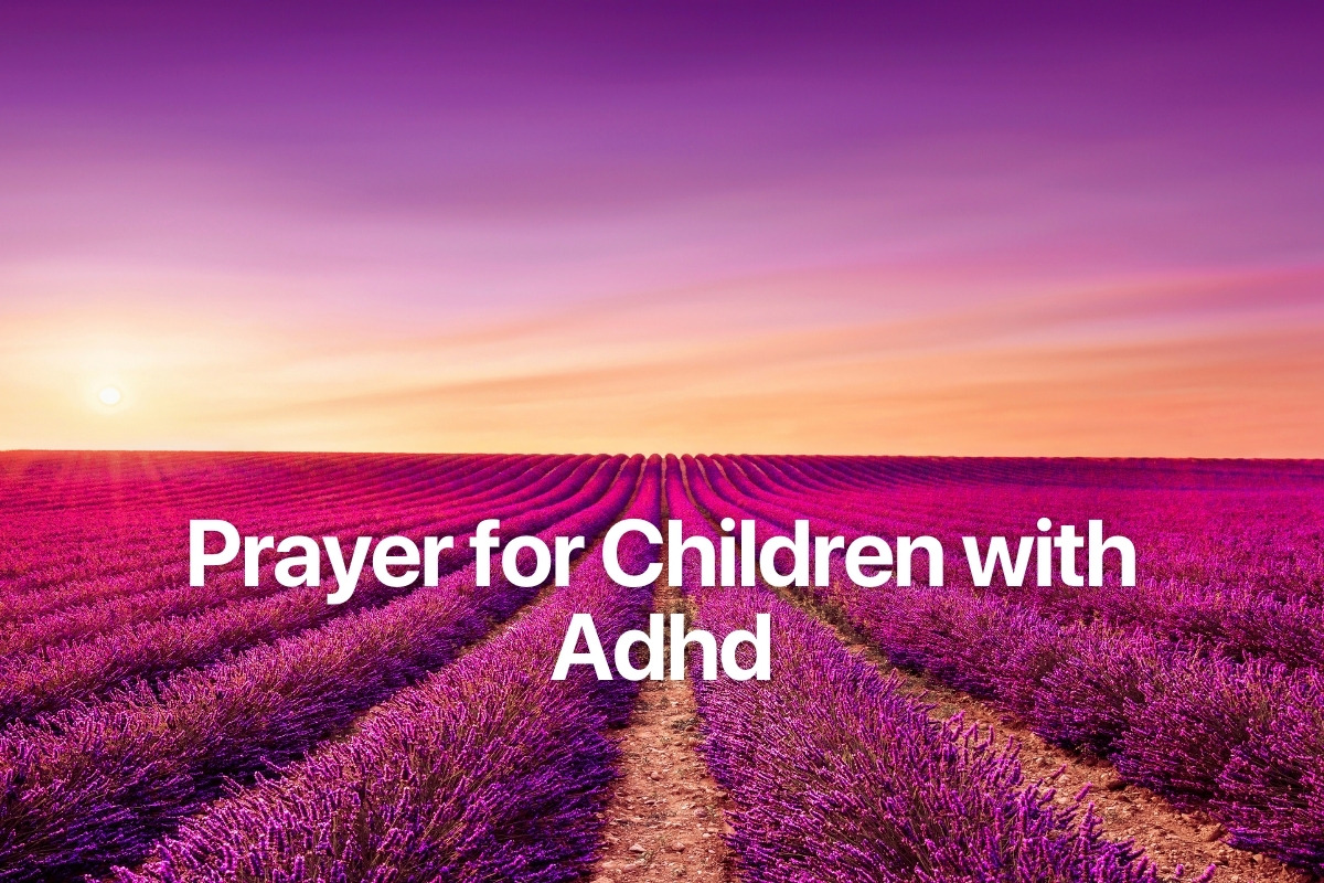 Prayer for Children with Adhd