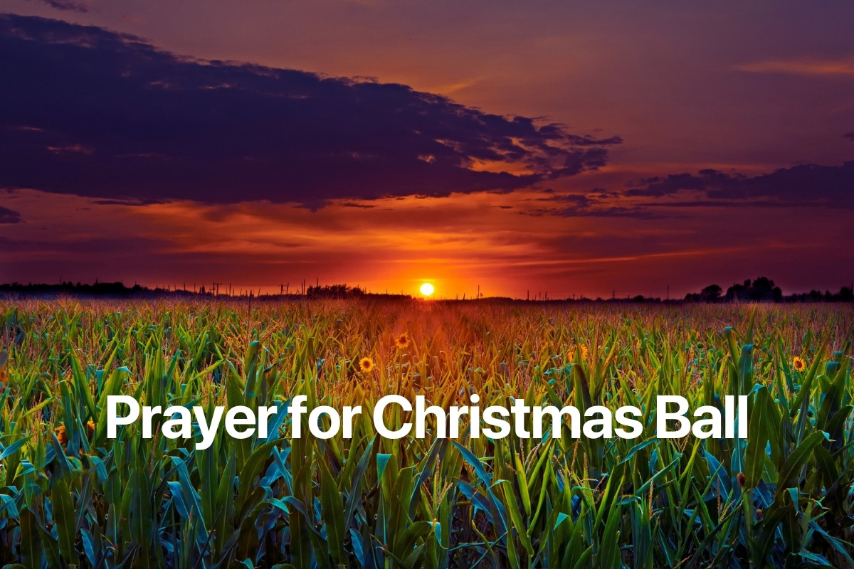 Prayer for Christmas Ball