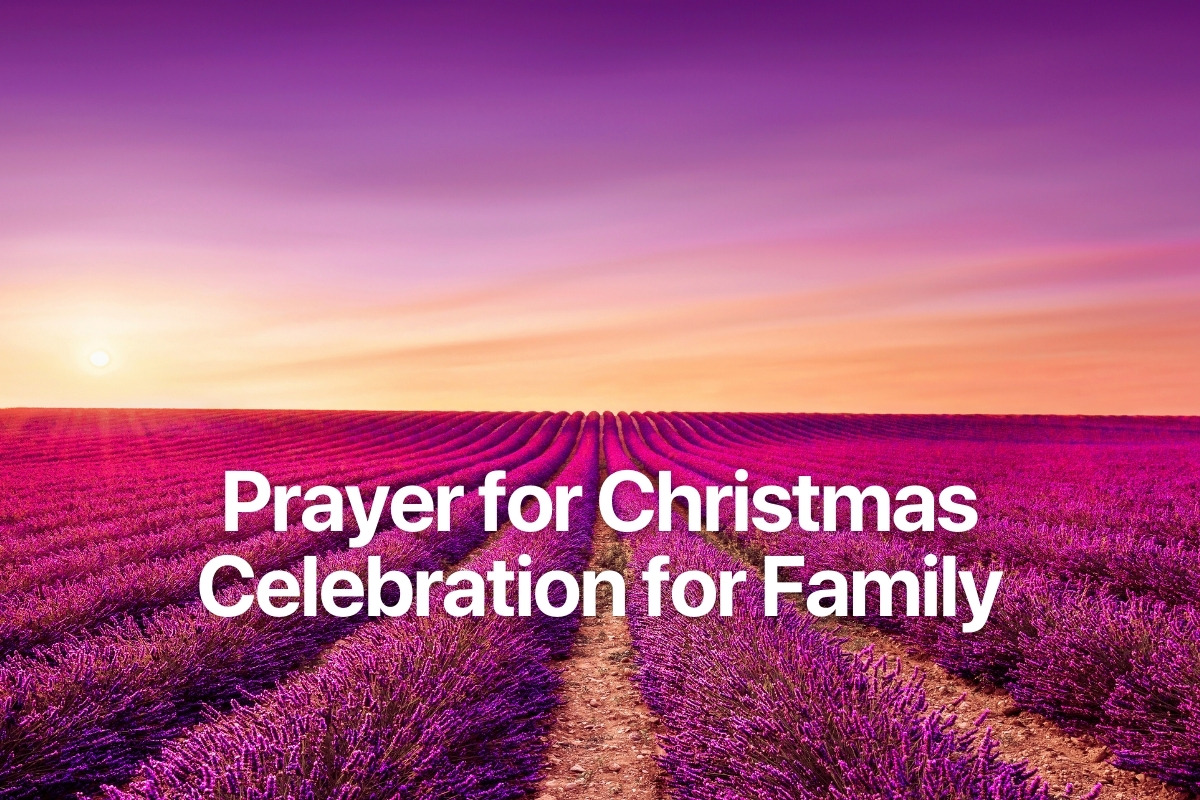 Prayer for Christmas Celebration for Family