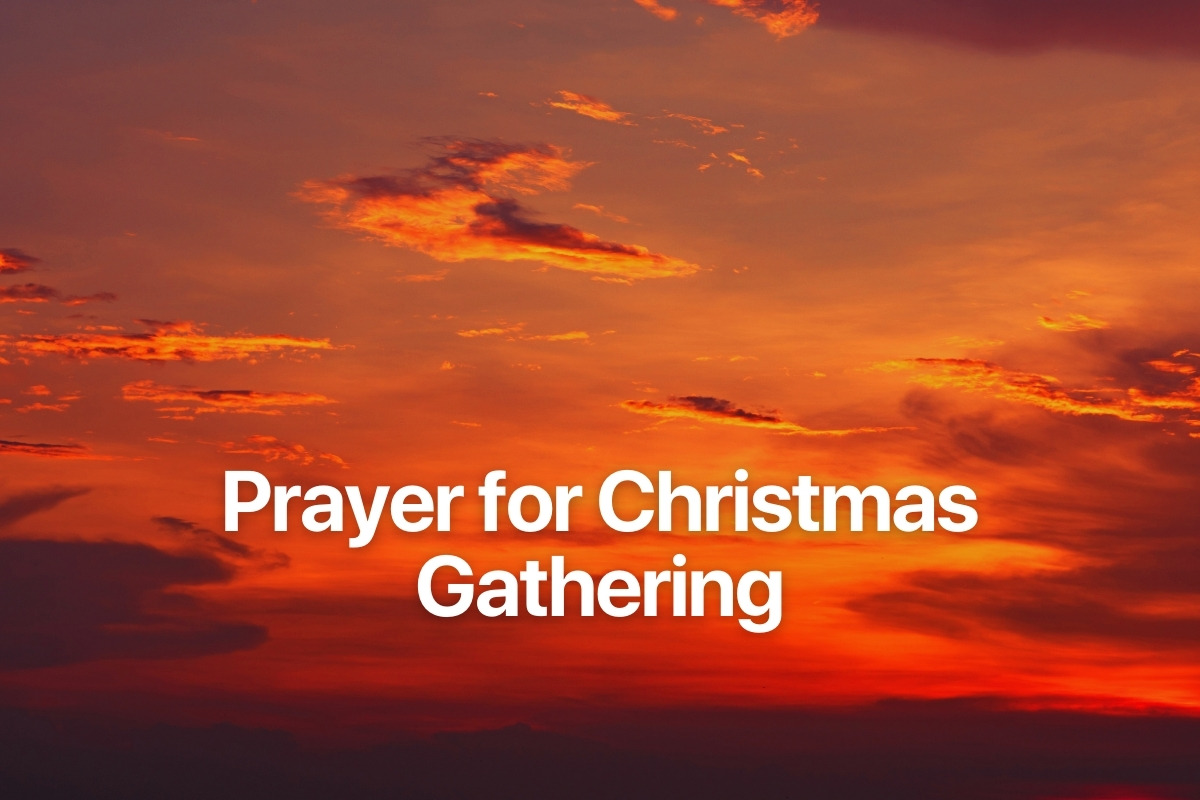 Prayer for Christmas Gathering