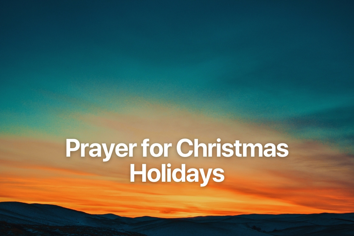 Prayer for Christmas Holidays