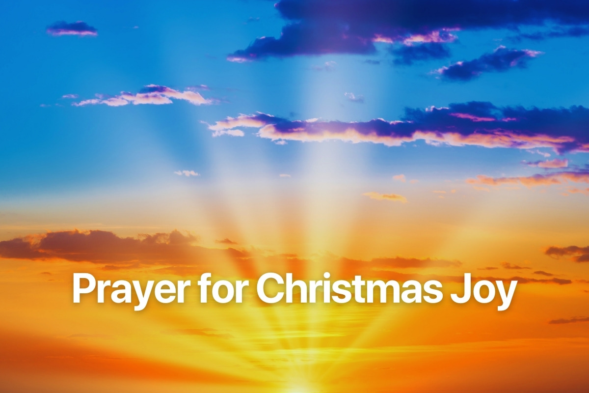 Prayer for Christmas Joy