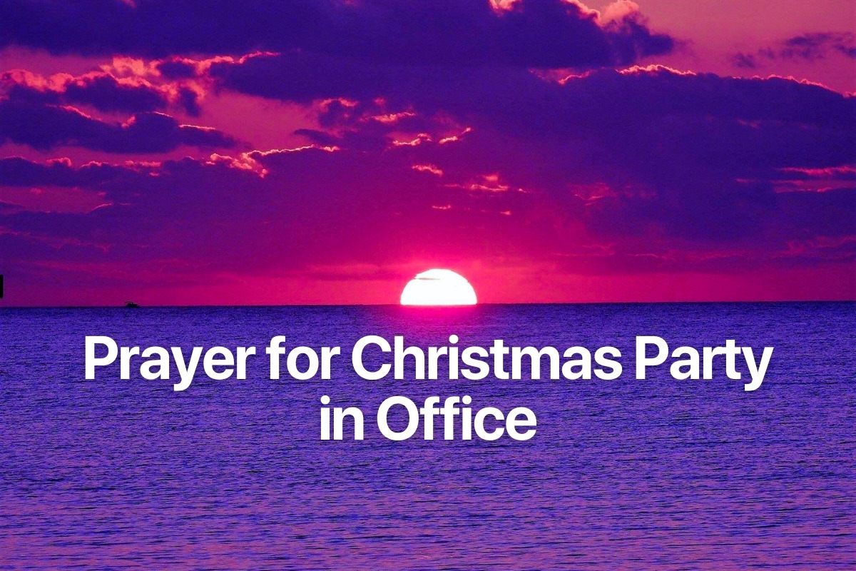 Prayer for Christmas Party in Office