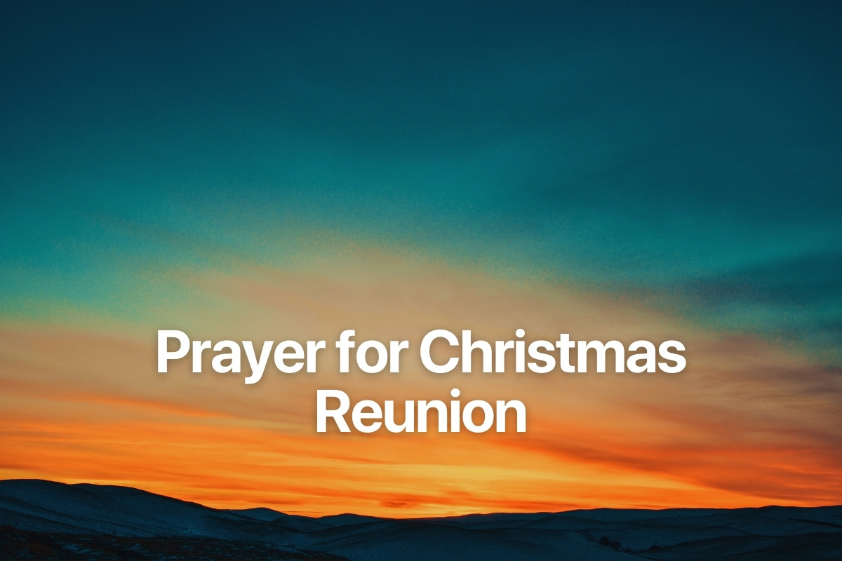 Prayer for Christmas Reunion