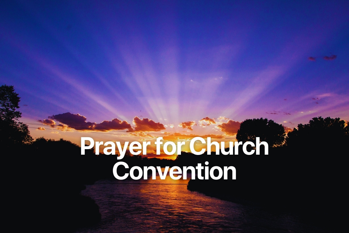 Prayer for Church Convention