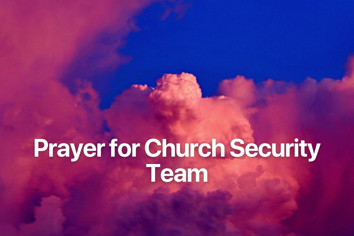Prayer for Church Security Team