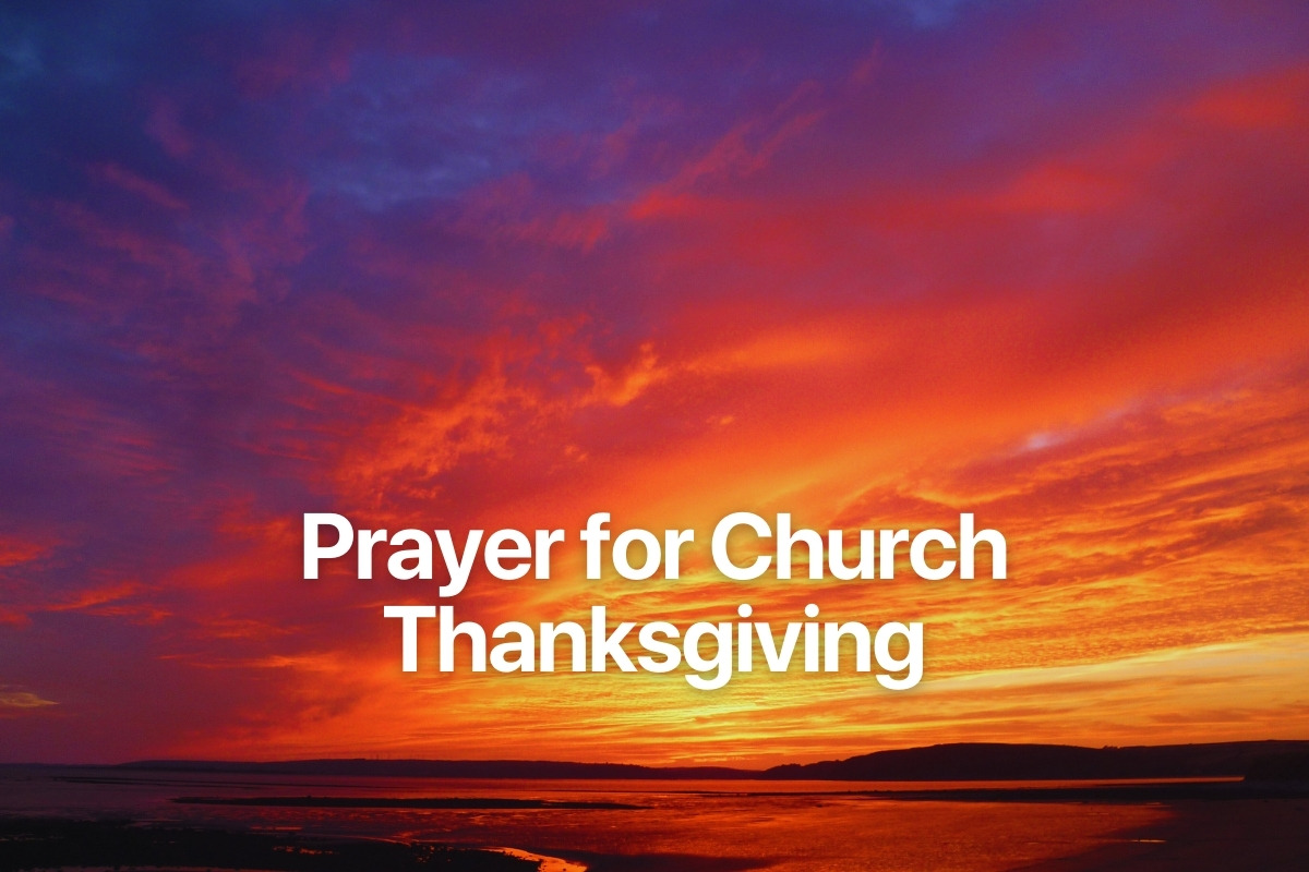 Prayer for Church Thanksgiving