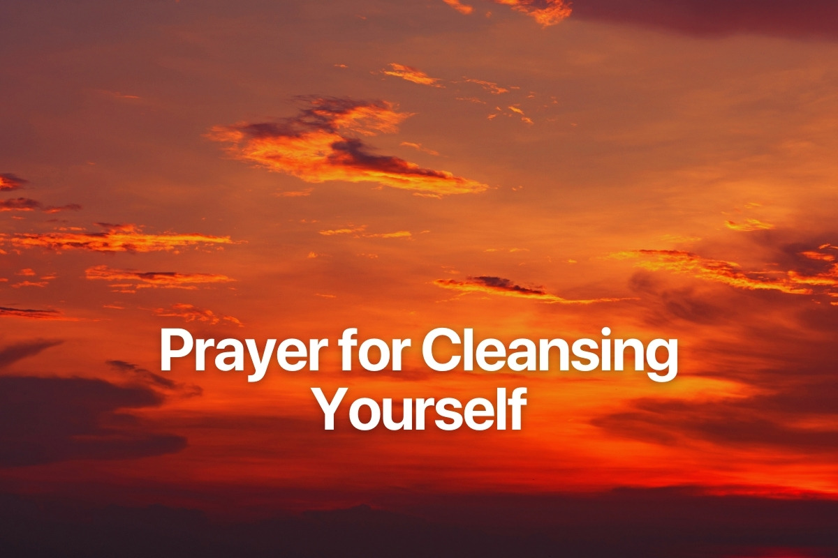 Prayer for Cleansing Yourself