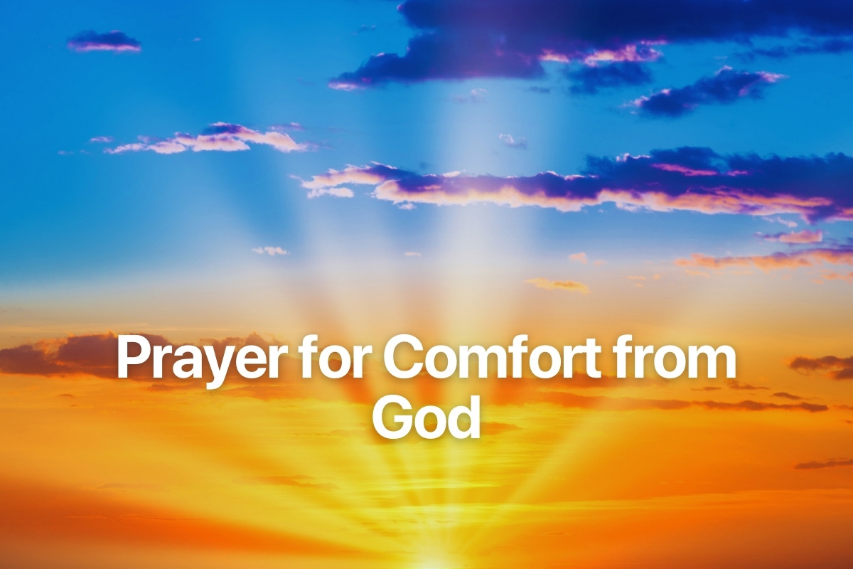 Prayer for Comfort from God