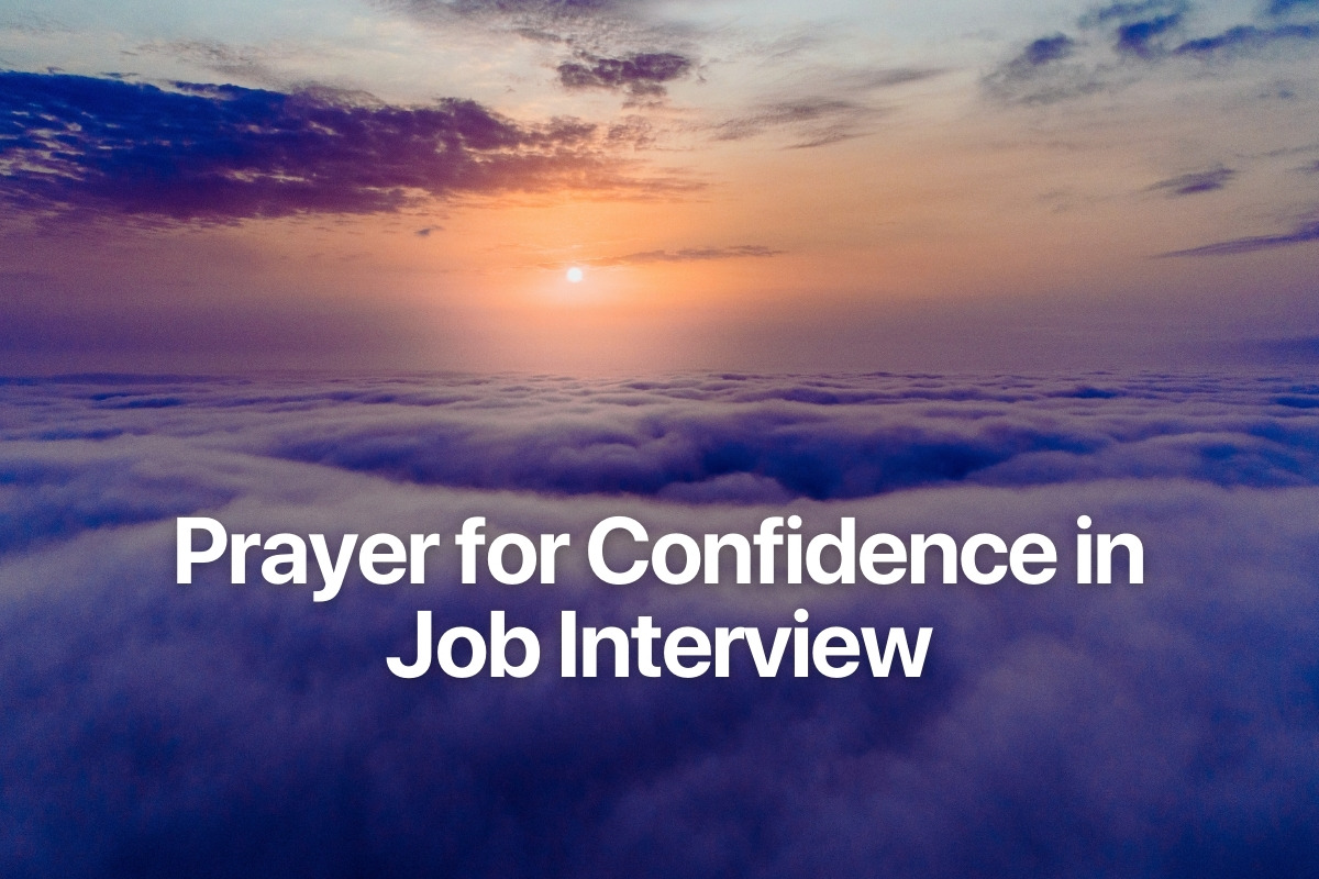 Prayer for Confidence in Job Interview