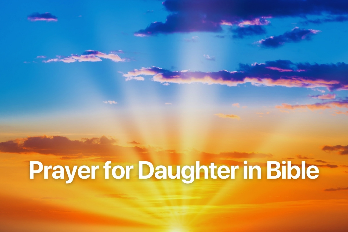 Prayer for Daughter in Bible