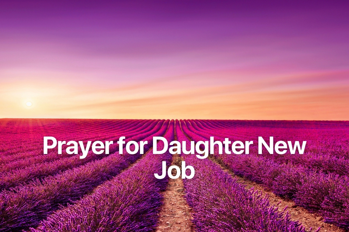 Prayer for Daughter New Job