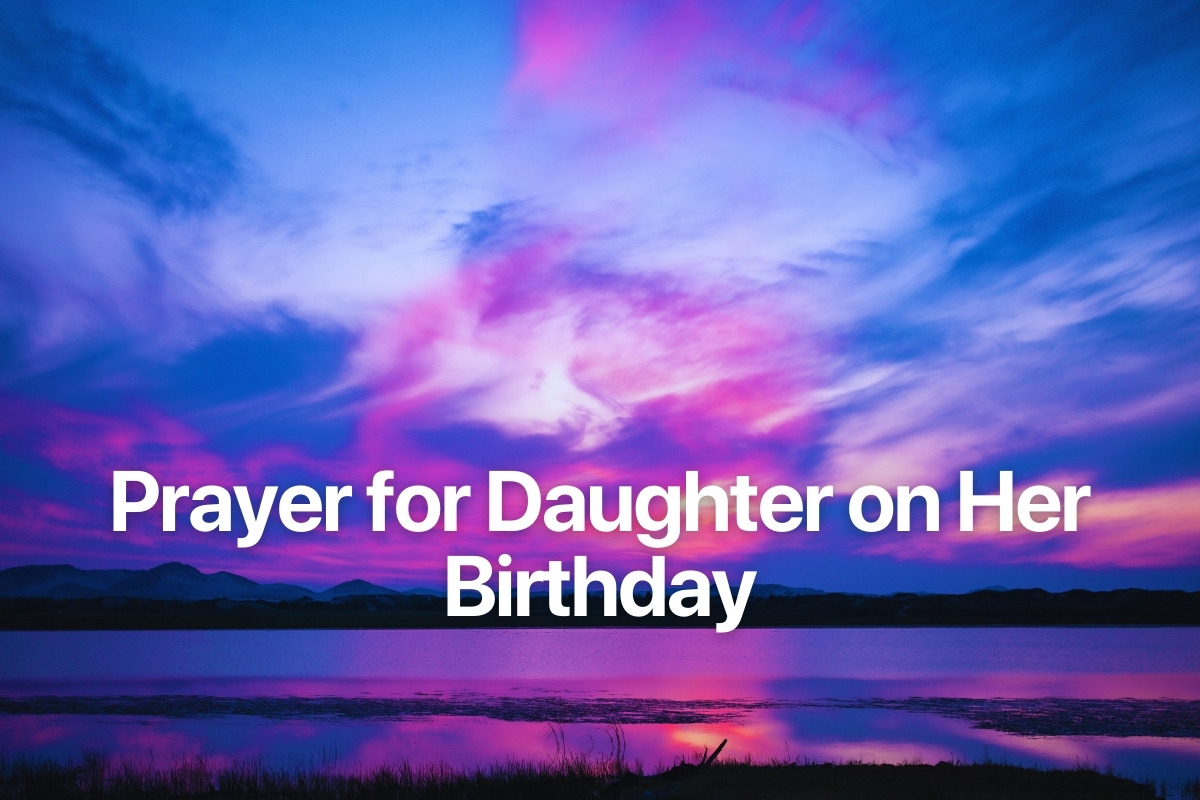 Prayer for Daughter on Her Birthday
