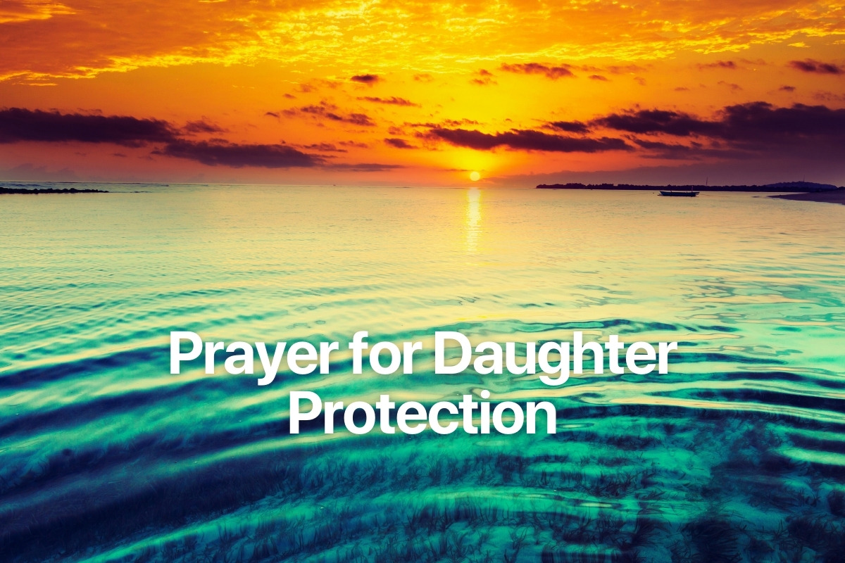 Prayer for Daughter Protection