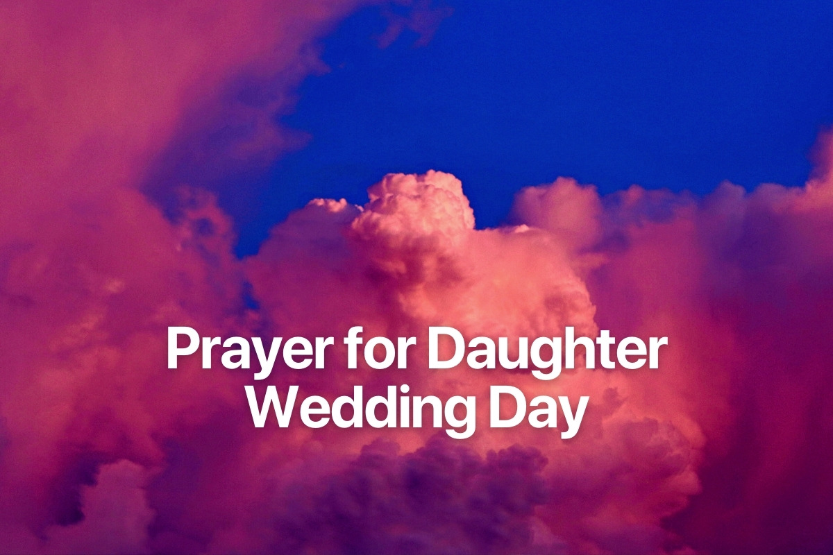 Prayer for Daughter Wedding Day