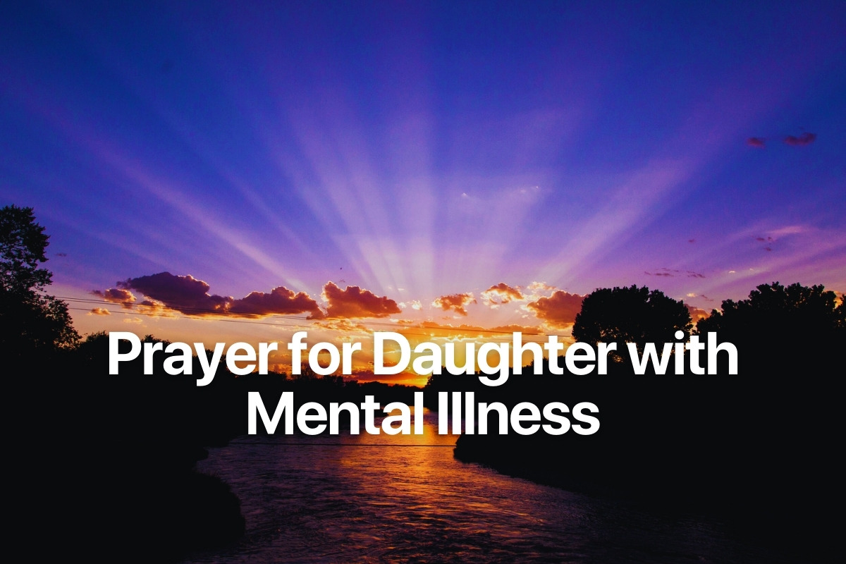 Prayer for Daughter with Mental Illness