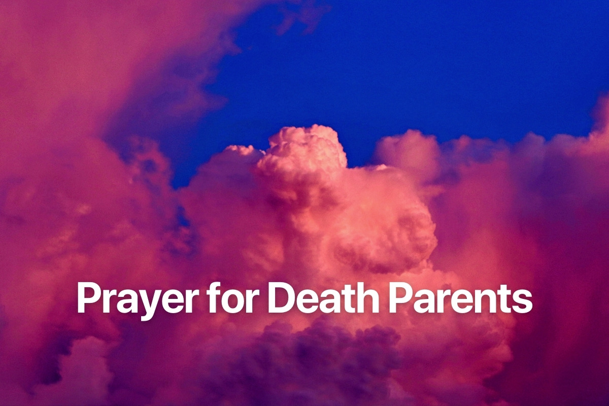 Prayer for Death Parents