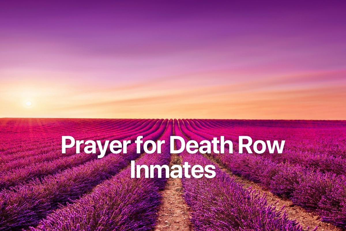 Prayer for Death Row Inmates