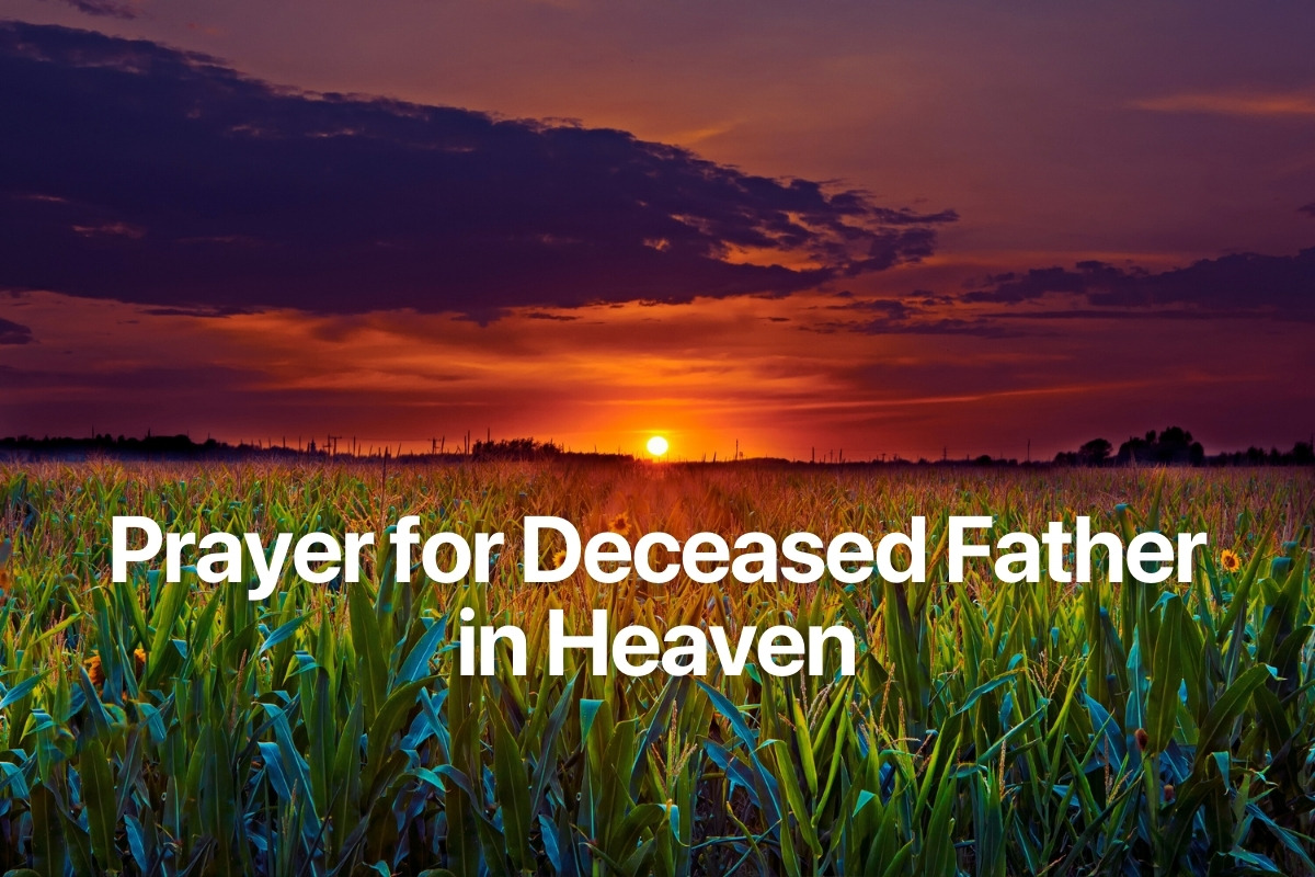 Prayer for Deceased Father in Heaven