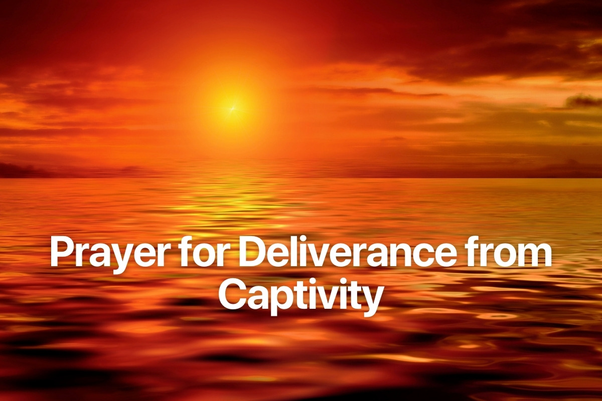 Prayer for Deliverance from Captivity