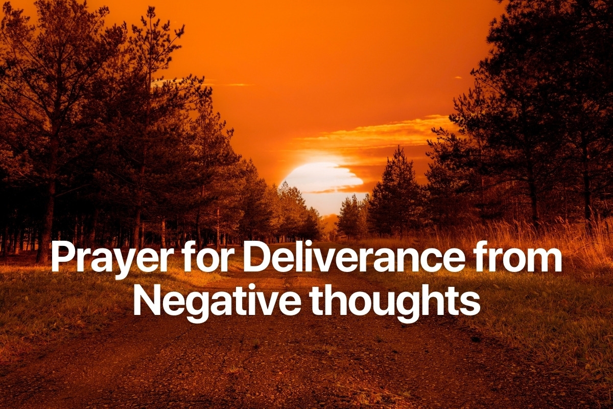 Prayer for Deliverance from Negative thoughts