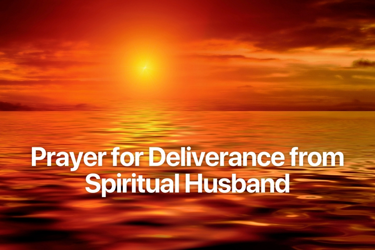 Prayer for Deliverance from Spiritual Husband