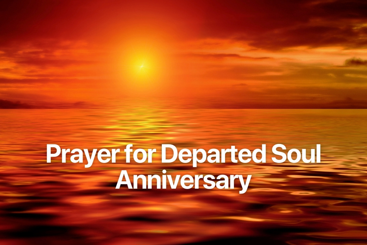Prayer for Departed Soul Anniversary