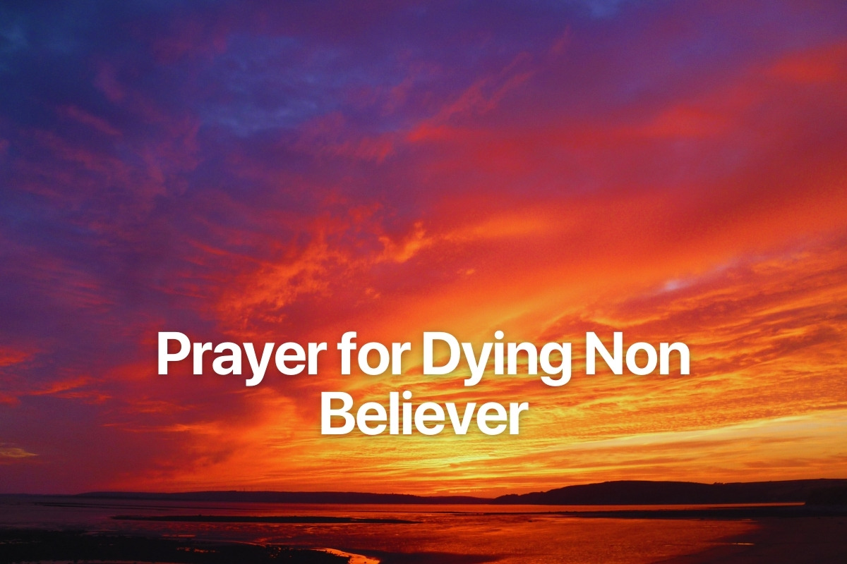 Prayer for Dying Non Believer